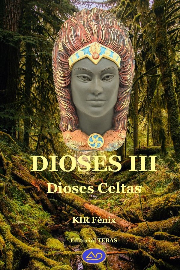 DIOSES III (Dioses Celtas)